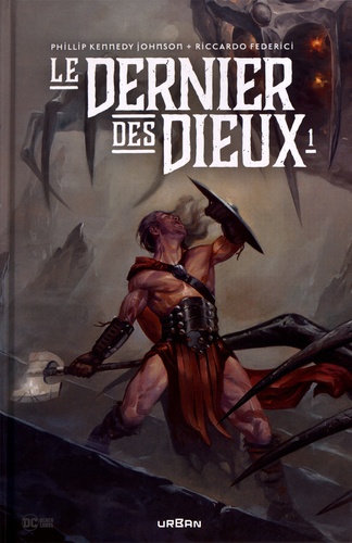 Le dernier des dieux Tome 1