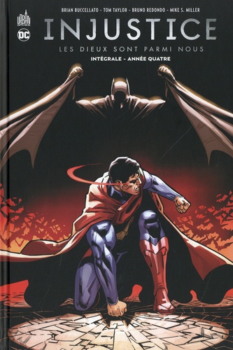 Injustice : Les Dieux sont parmi nous Intégrale Tome 4 : Année Quatre