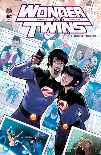 Wonder Twins Tome 2 : Grandeur et décadence