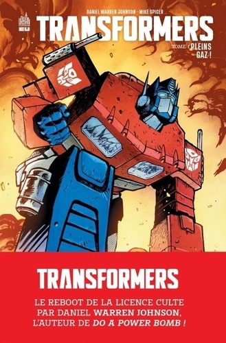 Transformers Tome 1 : Pleins gaz !