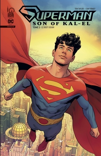 Superman Son of Kal-El Tome 2 : Le droit chemin