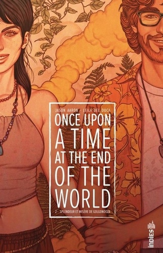 Once Upon a Time at the End of the World Tome 2