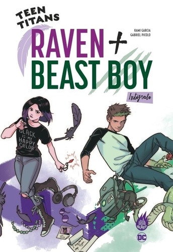 Teen Titans Raven + Beast Boy . Intégrale 1