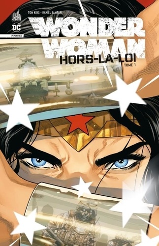 Wonder Woman: Hors-la-loi Tome 1