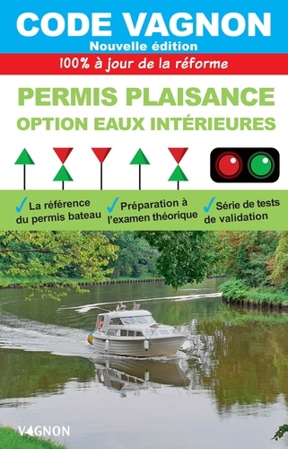 Code Vagnon Permis Plaisance. Option eaux intérieures, Edition 2022