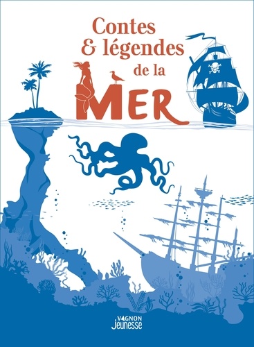 Contes & légendes de la mer