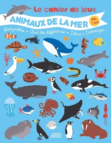 Le cahier de jeux Animaux de la mer