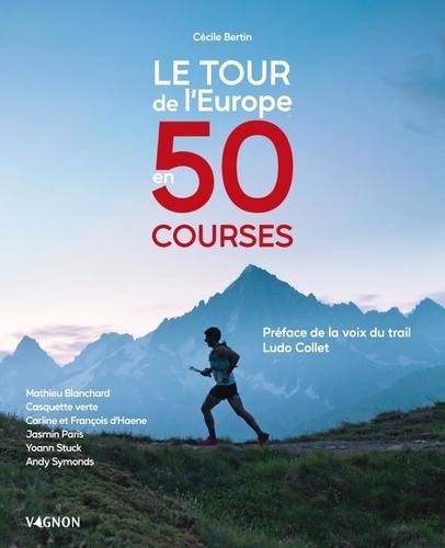 Le tour de l'Europe en 50 courses