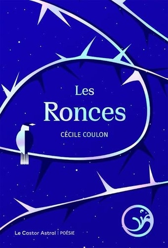 Les Ronces. Edition collector