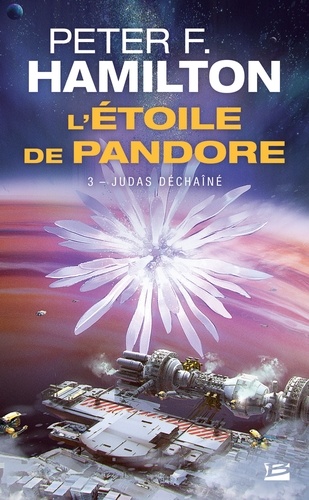 L'Etoile de Pandore Tome 3 : Judas déchaîné