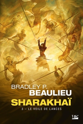 Sharakhaï Tome 3 : Le voile de lances