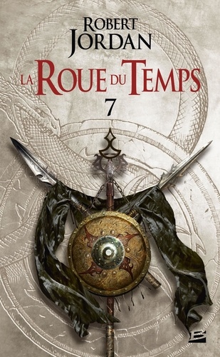 La Roue du Temps Tome 7 : Un Lever de Ténèbres. Première partie