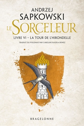 Le Sorceleur Tome 6 : La Tour de l'Hirondelle