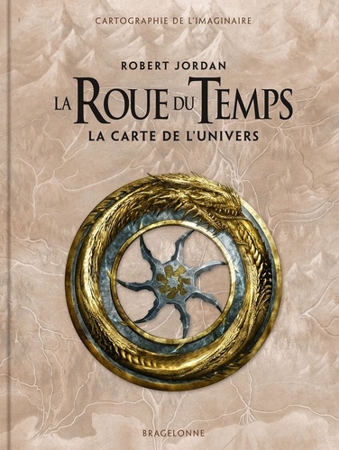 La Roue du Temps. La carte de l'univers