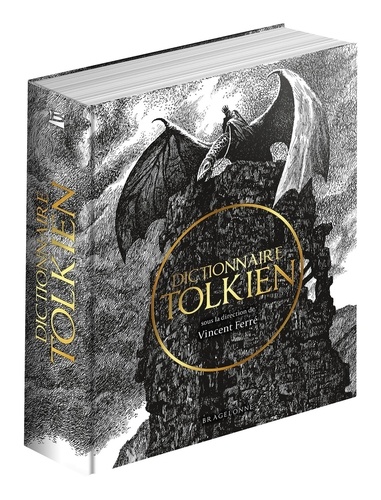 Dictionnaire Tolkien. 3e édition revue et augmentée