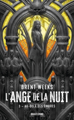 L'Ange de la Nuit Tome 3 : Au-delà des ombres