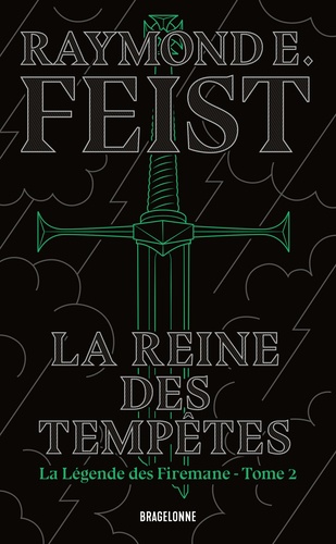 La légende des Firemane Tome 2 : La Reine des tempêtes