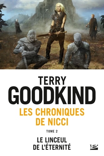 Les chroniques de Nicci Tome 2 : Le Linceul de l'éternité