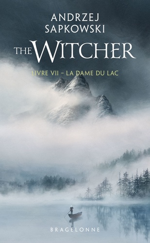 The Witcher Tome 7 : La Dame du lac