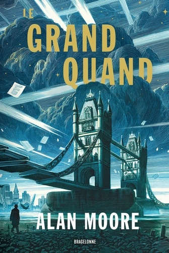 Le Grand Quand Tome 1 : Long London