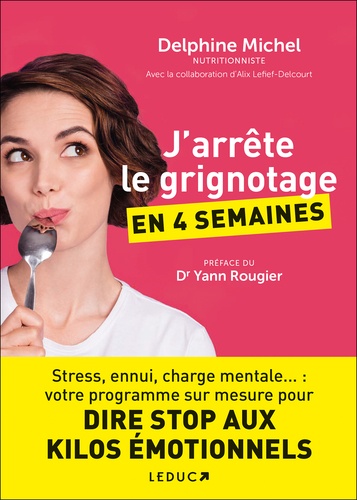 J'arrête le grignotage en 4 semaines