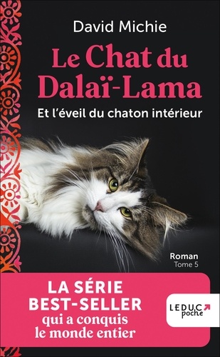 Le chat du dalaï-lama Tome 5 : Le Chat du Dalaï-Lama et l'éveil du chaton intérieur