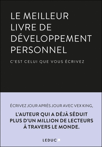 Le meilleur livre de développement personnel c’est celui que vous écrivez