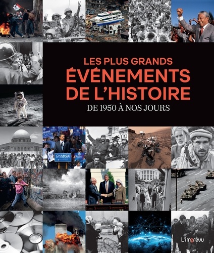 Les plus grands événements de l'histoire. De 1950 à nos jours