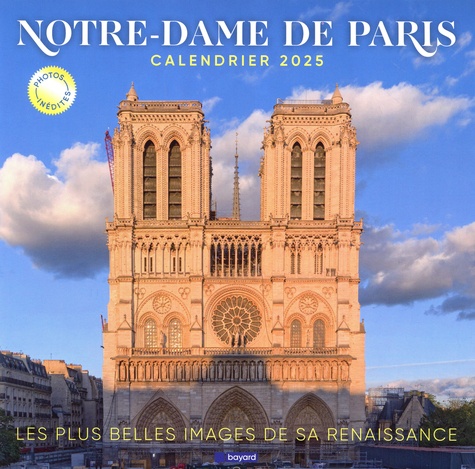 Calendrier Notre-Dame de Paris. Edition 2025