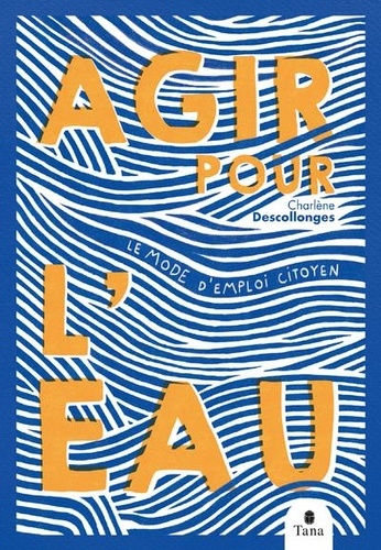 Agir pour l'eau