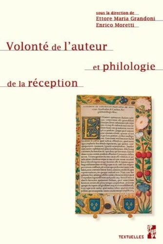 Volonté de l'auteur et philologie de la réception