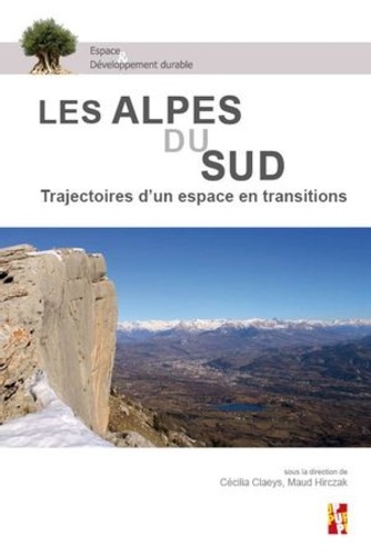 Les Alpes du Sud. Trajectoires d'un espace en transitions