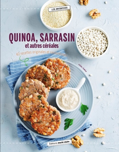 Quinoa, sarrasin, millet... Cuisinez les céréales sous toutes leurs formes !