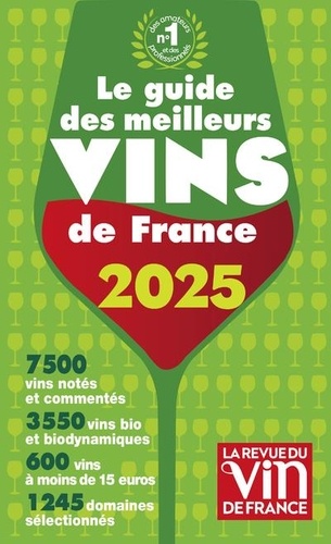 Guide des meilleurs vins de France. Edition 2025