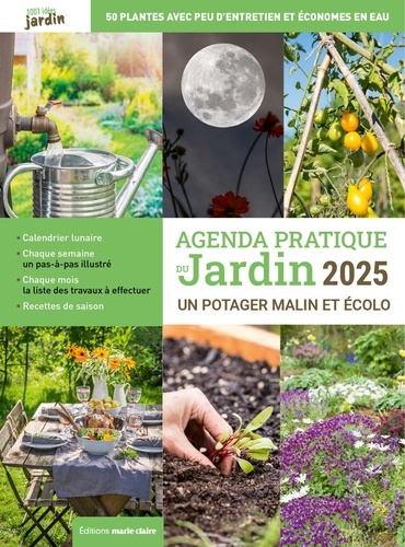 Agenda pratique du Jardin. Un potager malin et écolo, Edition 2025