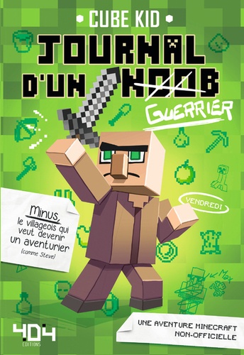 Journal d'un noob Tome 1 : Journal d'un noob (guerrier)