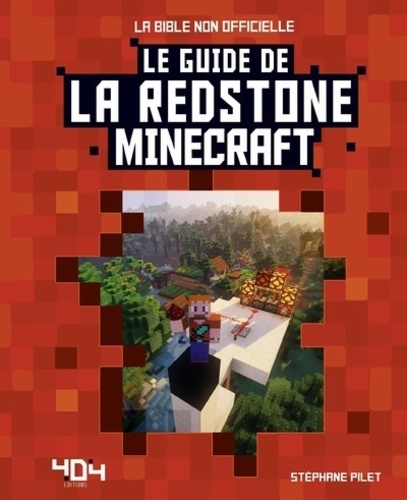 Le guide de la Redstone Minecraft