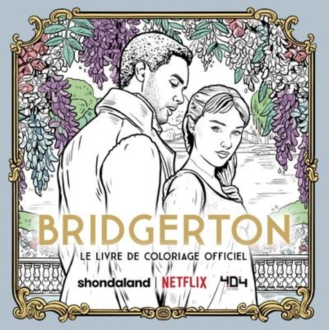 Bridgerton. Le livre de coloriage officiel