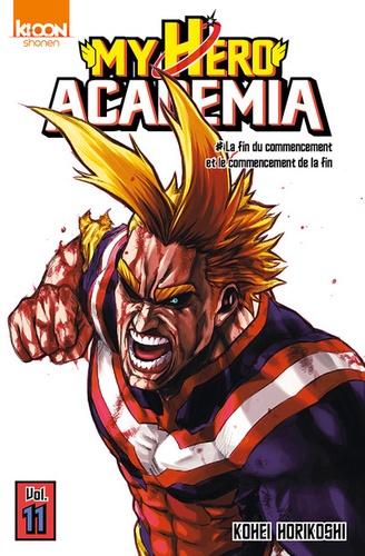 My Hero Academia Tome 11 : La fin du commencement et le commencement de la fin