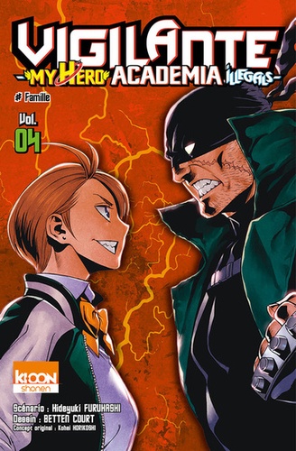 Vigilante My Hero Academia Illegals Tome 4 : Famille