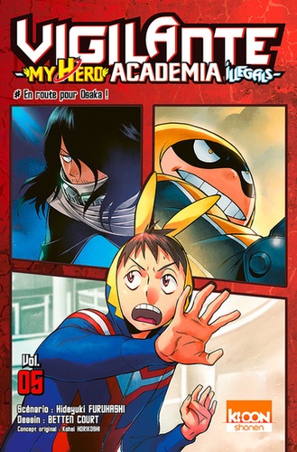 Vigilante My Hero Academia Illegals Tome 5