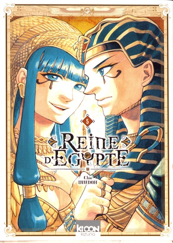 Reine d'Egypte Tome 5