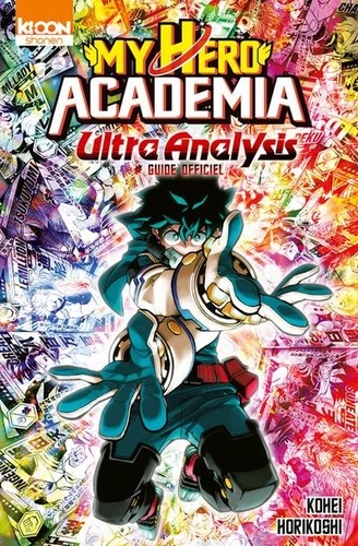 My Hero Academia - Guide officiel Tome 2 : Ultra Analysis