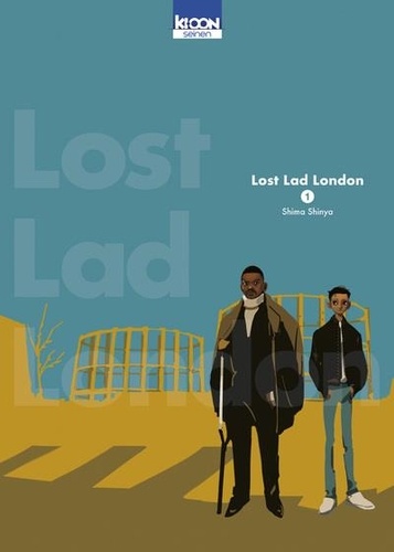 Lost Lad London Tome 1