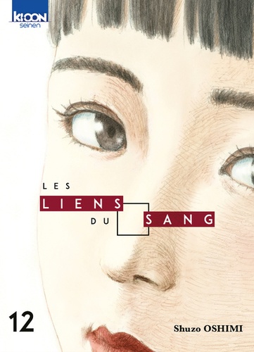 Les Liens du Sang Tome 12