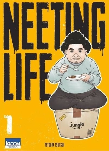 Neeting Life Tome 1