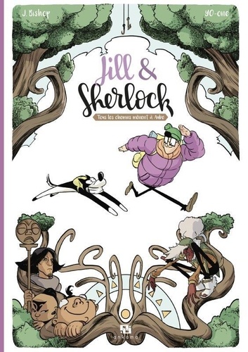 Jill & Sherlock. Tous les chemins mènent à Aube