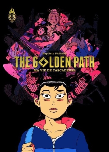 The golden path. Ma vie de cascadeuse