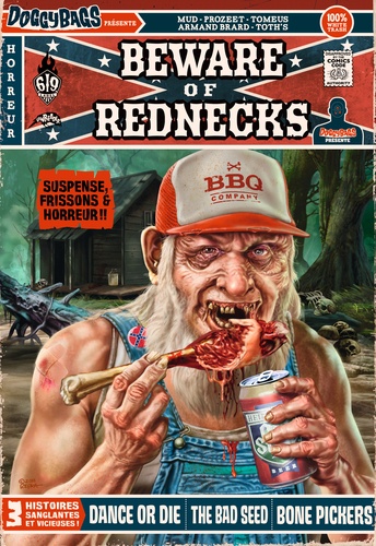 Doggybags présente : Beware of Rednecks