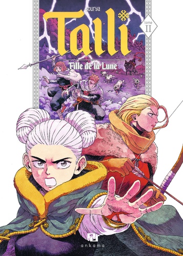 Talli, fille de la lune Tome 2